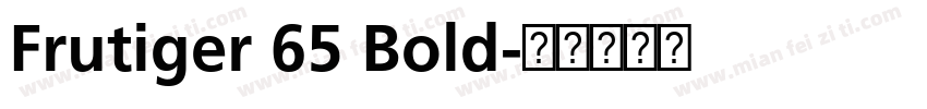 Frutiger 65 Bold字体转换